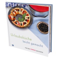 Omnia - Urlaubsküche leicht gemacht Kochbuch